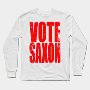 Vote Saxon Long Sleeve T-Shirt